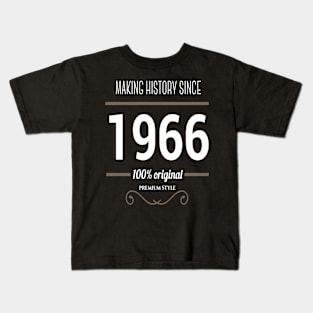 Father (2) Making History since 1966 Kids T-Shirt